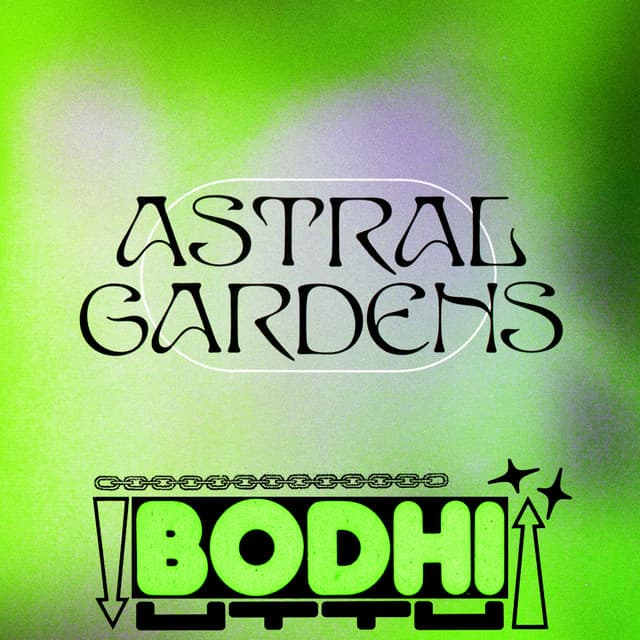 Release Cover Bodhi - Astral Gardens