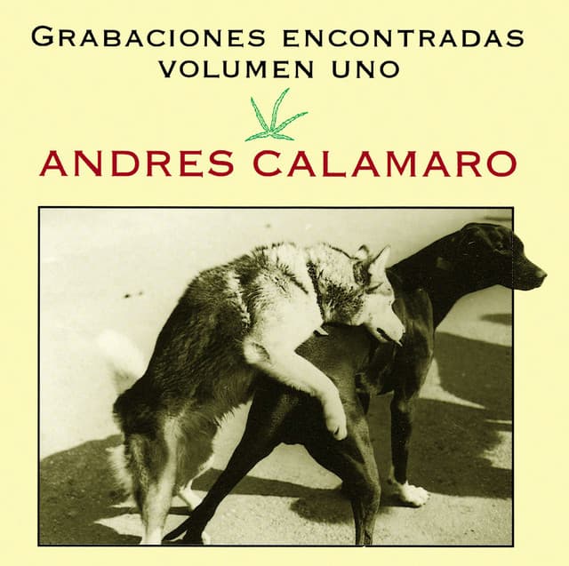 Release Cover Andrés Calamaro - Grabaciones Encontradas, Volumen Uno