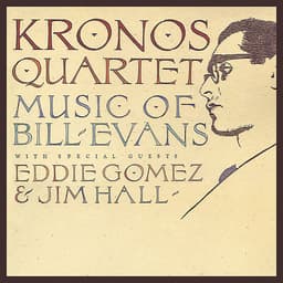 Release Cover Kronos Quartet - Kronos Quartet: Music Of Bill Evans