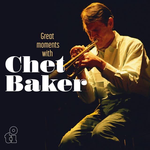 Release Cover Chet Baker - Great Moments With