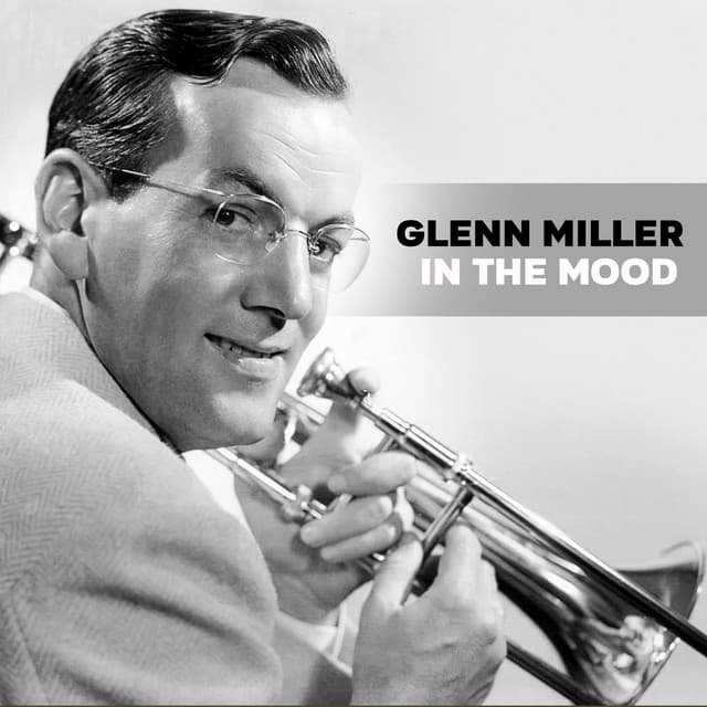 Release Cover Glenn Miller - In the Mood
