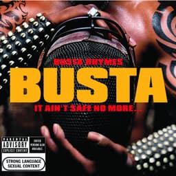 Release Cover Busta Rhymes - It Ain't Safe No More. . .