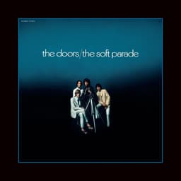 Release Cover The Doors - The Soft Parade (50th Anniversary Deluxe Edition)