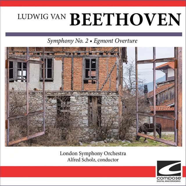 Release Cover London Symphony Orchestra - Ludwig van Beethoven - Symphony No. 2 - Egmont Overture