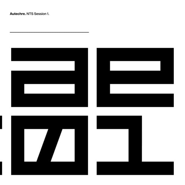 Release Cover Autechre - NTS Session 1
