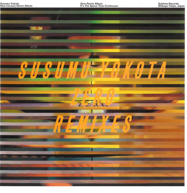 Release Cover Susumu Yokota - Zero Remixes