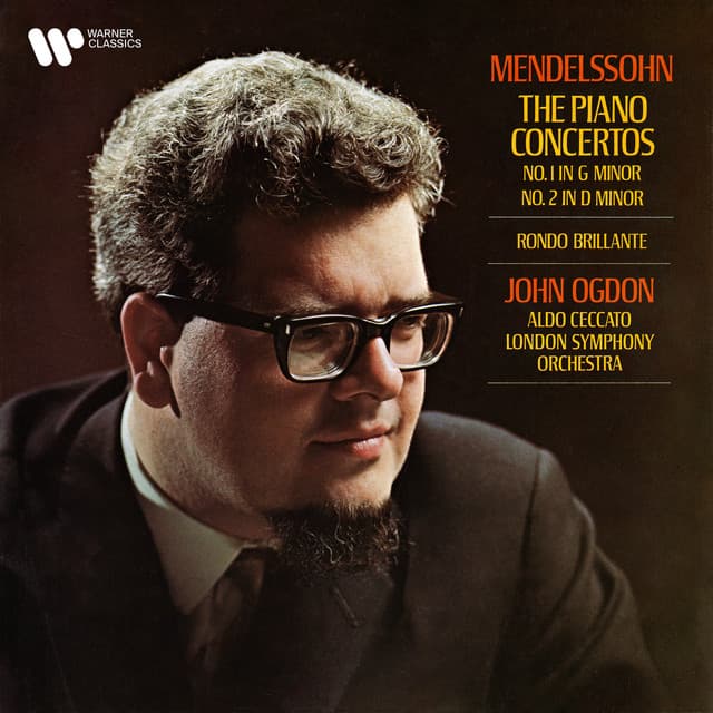 Release Cover Felix Mendelssohn, John Ogdon, Aldo Ceccato, London Symphony Orchestra - Mendelssohn: Piano Concertos & Rondo brillante