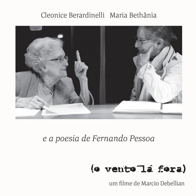 Release Cover Maria Bethânia, Cleonice Berardinelli - (O Vento Lá Fora)