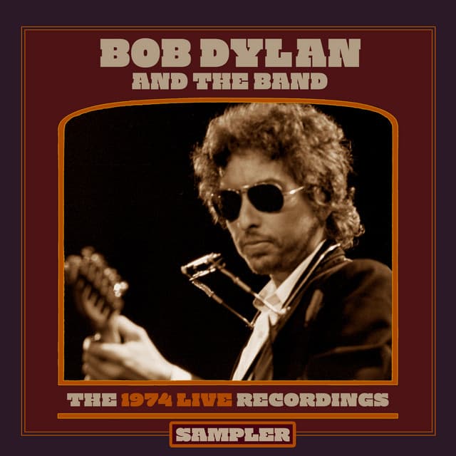 Release Cover Bob Dylan, The Band - The 1974 Live Recordings Sampler