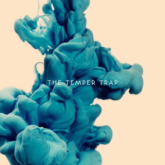 Release Cover The Temper Trap - The Temper Trap