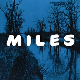 Release Cover Miles Davis - Miles: The New Miles Davis Quintet [Rudy Van Gelder Remaster]