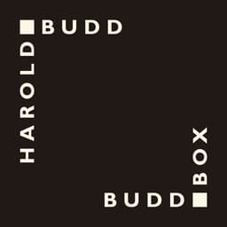 Release Cover Harold Budd - Budd Box (Spotify Only)