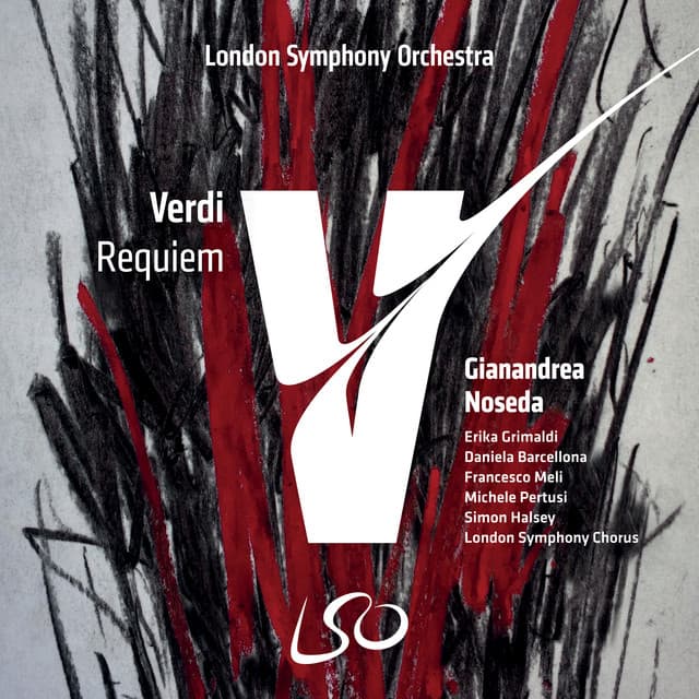 Release Cover Giuseppe Verdi, London Symphony Orchestra, Gianandrea Noseda, London Symphony Chorus - Verdi: Requiem