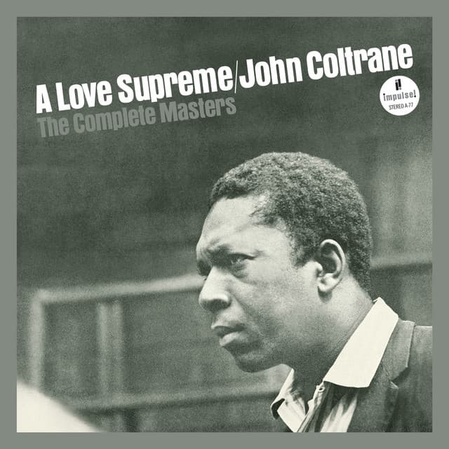 Release Cover John Coltrane - A Love Supreme: The Complete Masters
