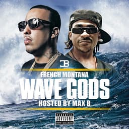 Release Cover French Montana - Wave Gods