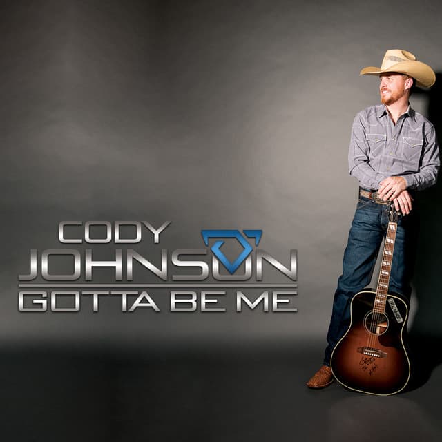 Release Cover Cody Johnson - Gotta Be Me