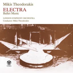 Release Cover Mikis Theodorakis, London Symphony Orchestra - Electra (Ballet Music)