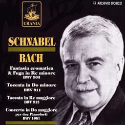 Release Cover Johann Sebastian Bach, Artur Schnabel, Sir Adrian Boult, London Symphony Orchestra - Schnabel Plays Bach