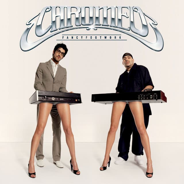 Release Cover Chromeo - Fancy Footwork