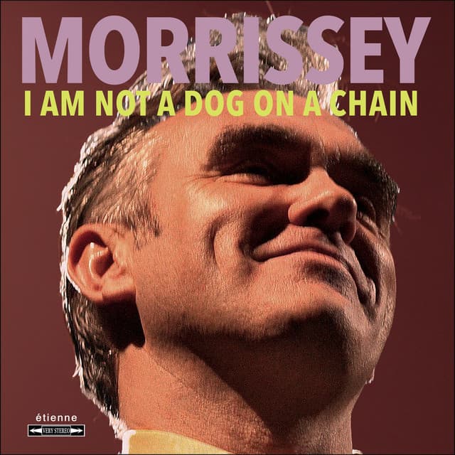 Release Cover Morrissey - I Am Not a Dog on a Chain