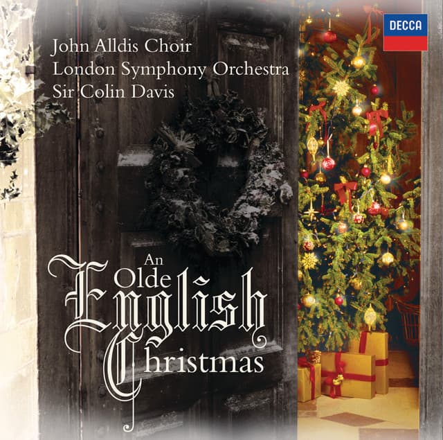 Release Cover John Alldis Choir, London Symphony Orchestra, Sir Colin Davis - An Olde English Christmas