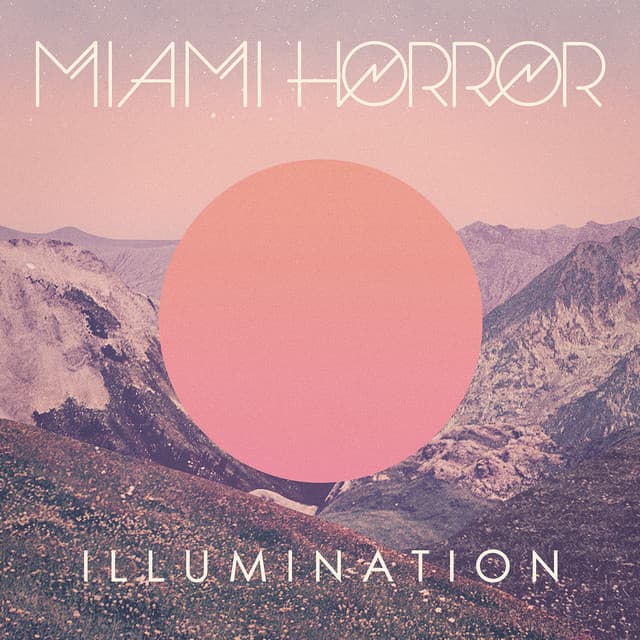 Release Cover Miami Horror - Illumination