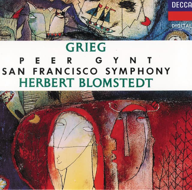 Release Cover Edvard Grieg, San Francisco Symphony Chorus, San Francisco Symphony, Herbert Blomstedt - Grieg: Peer Gynt (Incidental Music)