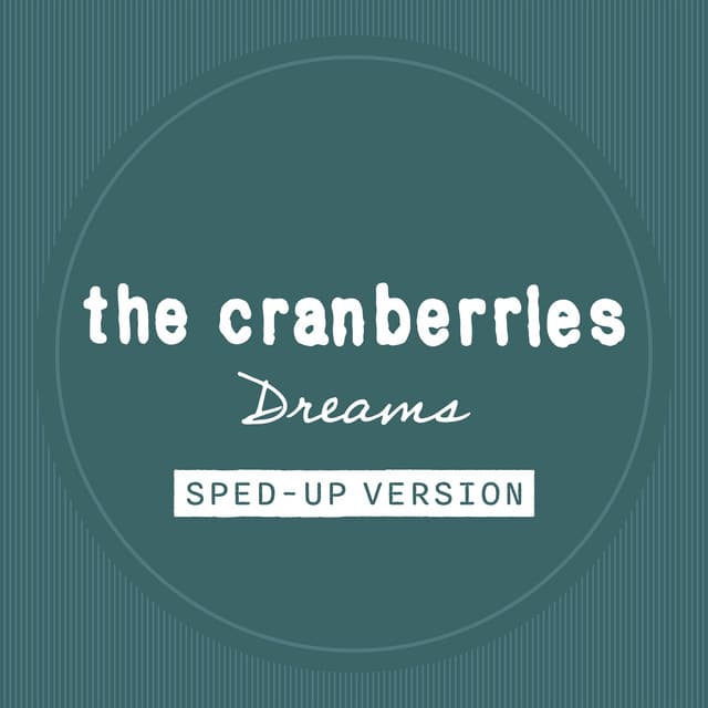 Release Cover The Cranberries - Dreams