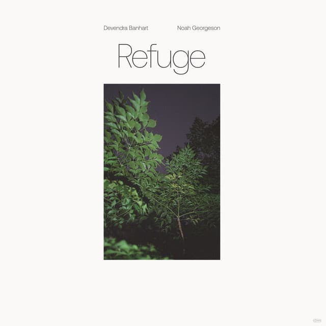 Release Cover Devendra Banhart, Noah Georgeson - Refuge