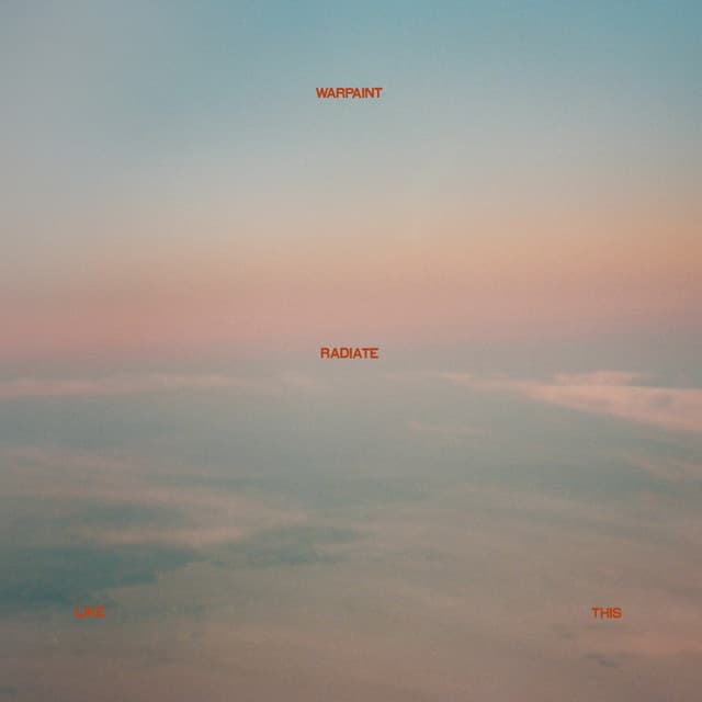 Release Cover Warpaint - Radiate Like This