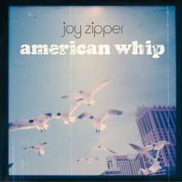Release Cover Joy Zipper - American Whip