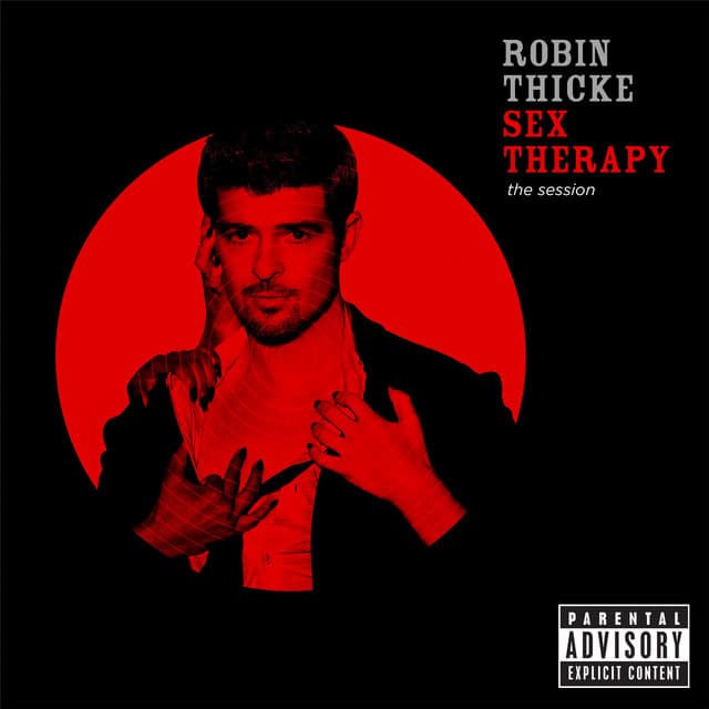 Release Cover Robin Thicke - Sex Therapy: The Session