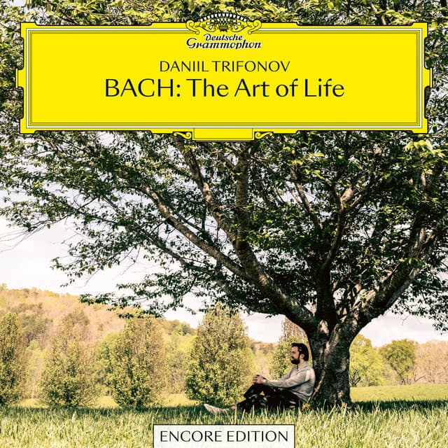 Release Cover Daniil Trifonov, Johann Christoph Friedrich Bach, Johann Sebastian Bach - BACH: The Art of Life (Encore Edition)