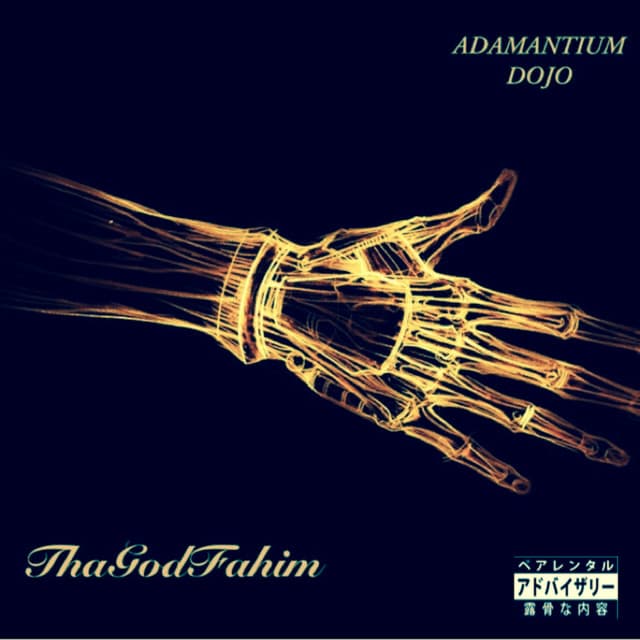 Release Cover Tha God Fahim - Adamantium Dojo