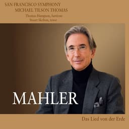 Release Cover Gustav Mahler, San Francisco Symphony, Michael Tilson Thomas - Mahler: Das Lied von der Erde