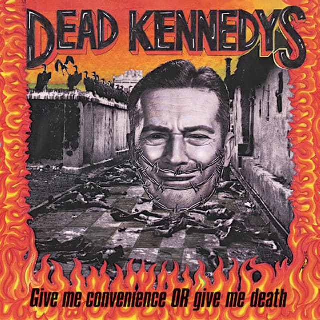 Release Cover Dead Kennedys - Give Me Convenience or Give Me Death