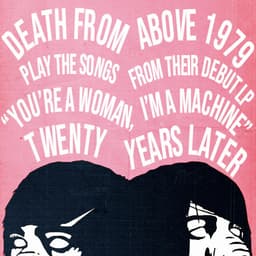 Release Cover Death From Above 1979 - ROMANTIC RIGHTS XX