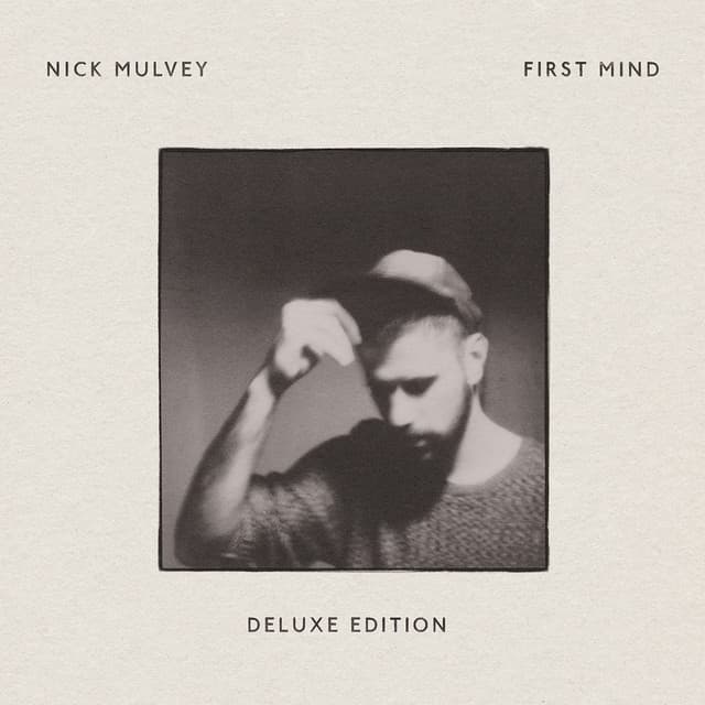 Release Cover Nick Mulvey - First Mind (Deluxe Edition)