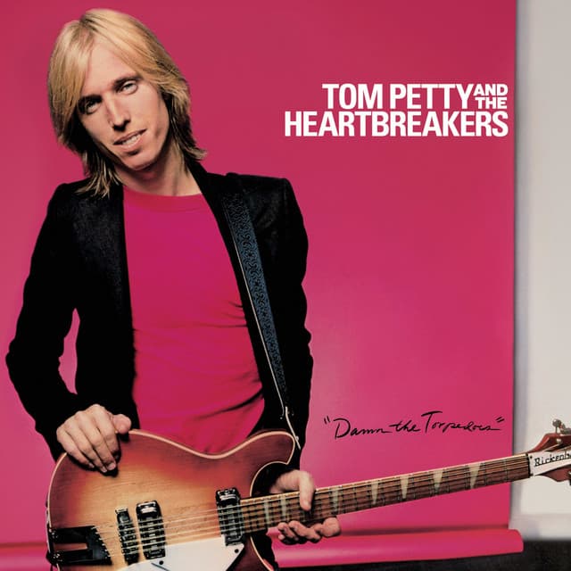 Release Cover Tom Petty, Tom Petty and the Heartbreakers - Damn The Torpedoes