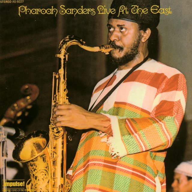 Release Cover Pharoah Sanders - Live At The East