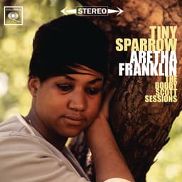 Release Cover Aretha Franklin - Tiny Sparrow: The Bobby Scott Sessions