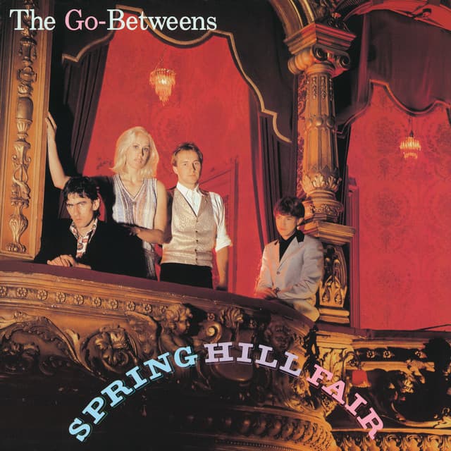 Release Cover The Go-Betweens - Spring Hill Fair
