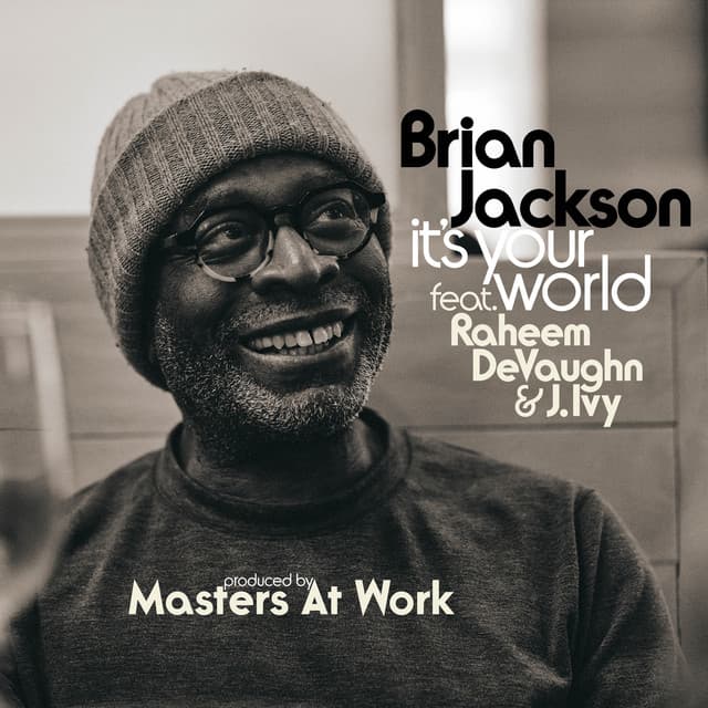 Release Cover Brian Jackson, Masters At Work - It's Your World