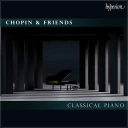 Release Cover Frédéric Chopin, Johann Sebastian Bach, Ludwig van Beethoven, Wolfgang Amadeus Mozart - Chopin & Friends - Classical Piano