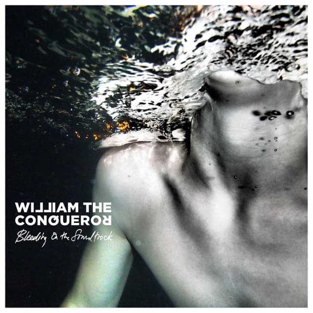 Release Cover William The Conqueror - Bleeding on the Soundtrack