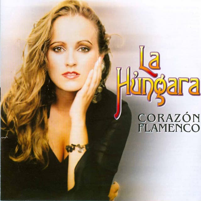 Release Cover La Húngara - Corazón Flamenco