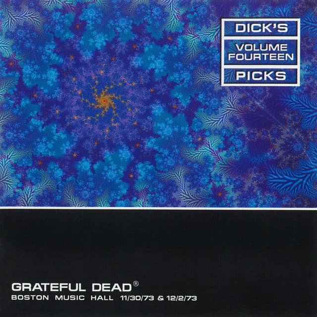 Release Cover Grateful Dead - Dick's Picks Vol. 14: Boston Music Hall, Boston, MA 11/30/73 & 12/2/73 (Live)