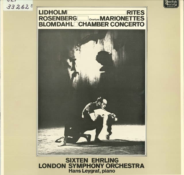 Release Cover London Symphony Orchestra, Sixten Ehrling - Lidholm: Rites - Rosenberg: Marionettes - Blomdahl: Chamber Concerto