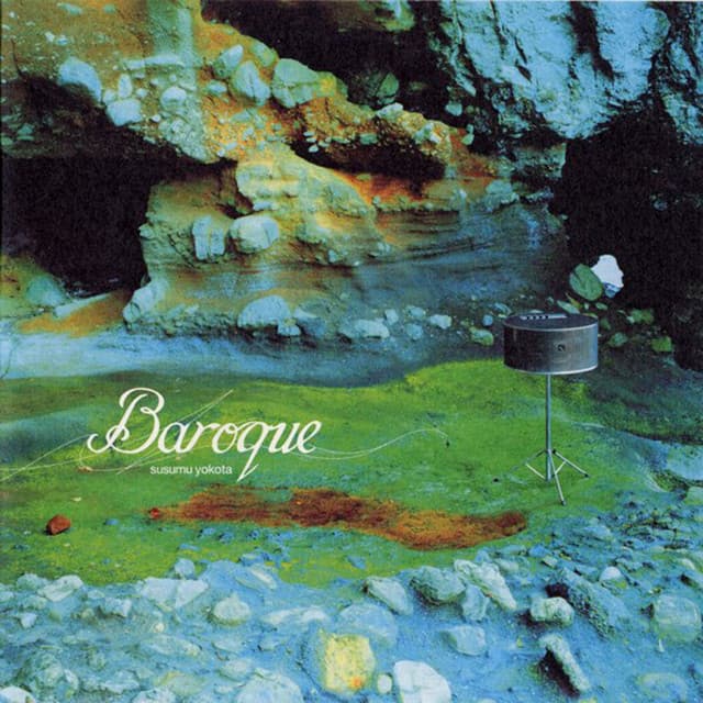 Release Cover Susumu Yokota - Baroque