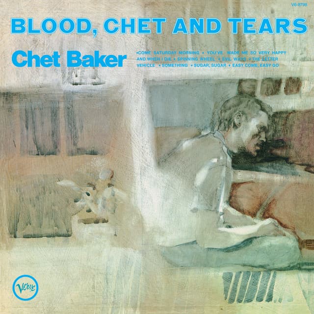 Release Cover Chet Baker - Blood, Chet And Tears